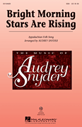 Audrey Snyder : Bright Morning Stars Are Rising : SSA : Showtrax CD : 888680100407 : 00154430