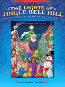 Mac Huff : The Lights of Jingle Bell Hill : Director's Edition : 888680105266 : 1495056139 : 00155269