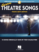 Various : Teen Theatre Songs: Young Men's Edition - Book/Online Audio : Solo : Songbook & Online Audio : 888680635046 : 1495071650 : 00191948