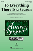 Audrey Snyder : To Everything There Is a Season : Voicetrax CD : 888680668693 : 00218409