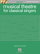 Richard Walters : Musical Theatre for Classical Singers - Tenor : Solo : Songbook & 2 CDs : 884088588267 : 145841051X : 00230101