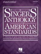 Various : The Singer's Anthology of American Standards - Soprano : Solo : Songbook : 888680700386 : 1495098419 : 00238674