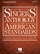 Various : The Singer's Anthology of American Standards - Baritone : Solo : Songbook : 888680700416 : 1495098443 : 00238677