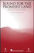 Bound for the Promised Land : SSA : John Leavitt : Sheet Music : 00248984 : 888680710262