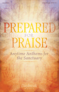 Various : Prepared for Praise : ChoirTrax CD : 888680712549 : 1540005771 : 00249819