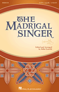 John Leavitt : The Madrigal Singer : Performance Kit : 888680726591 : 1540040240 : 00260178