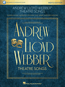 Andrew Lloyd Webber : Andrew Lloyd Webber Theatre Songs - Men's Edition : Solo : Songbook & Online Audio : 888680736712 : 1540024393 : 00268899