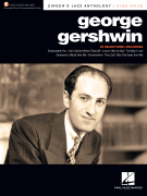 George Gershwin : The Singer's Jazz Anthology - George Gershwin : Solo : Songbook : 888680901844 : 1540041964 : 00287134