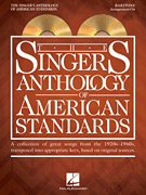 Various : The Singer's Anthology of American Standards - Baritone CDs : Solo : Accompaniment CDs : 888680942618 : 1540053814 : 00294619