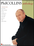 Phil Collins : Phil Collins Anthology : Solo : Songbook : 073999063691 : 0634020641 : 00306369