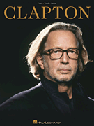 Eric Clapton : Eric Clapton - Clapton : Solo : 01 Songbook : 884088545499 : 1617742937 : 00307195