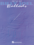 Billy Joel : Billy Joel - Ballads : Solo : 01 Songbook : 073999081817 : 0793523265 : 00308181