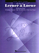 Fredrick Lowe : The Greatest Songs of Lerner & Loewe : Solo : 01 Songbook : 073999122404 : 0793582458 : 00312240