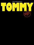 The Who : Pete Townshend's Tommy : Solo : Songbook : 073999752465 : 071195805X : 00313286
