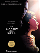 Andrew Lloyd Webber : The Phantom of the Opera - Movie Selections : Solo : Songbook : 073999679670 : 0634099094 : 00313294