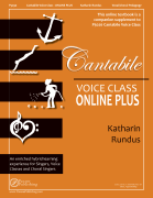 Katharin Rundus : Cantabile Voice Class - Online Plus : Solo : Songbook & Online Audio : 840126941968 : 1705121772 : 00356775