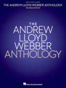 Andrew Lloyd Webber : Andrew Lloyd Webber Anthology - Revised Edition : Solo : Songbook : 073999590753 : 0881889601 : 00359075