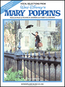 Robert B. Sherman : Mary Poppins : Solo : 01 Songbook : 073999604399 : 0881886033 : 00360439