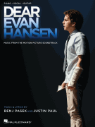 Justin Paul : Dear Evan Hansen : Solo : Songbook : 196288020561 : 170515347X : 00382297