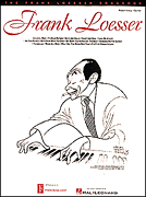 Frank Loesser : The Frank Loesser Songbook : Solo : 01 Songbook : 073999444421 : 0793521815 : 00444442