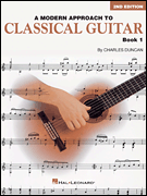 A Modern Approach to Classical Guitar – 2nd Edition