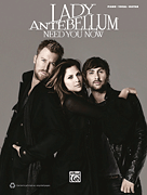 Lady Antebellum : <span style="color:red;">Need You Now</span> : Solo : Songbook : 884088697983 : 073906942X : 00701630