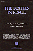 Ed Lojeski : The Beatles in Revue (Medley of 15 Classics) : Showtrax CD : 884088022129 : 08200628