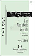 The Mountain Temple : TTBB : George Searle : Sheet Music : 08301899 : 884088394189