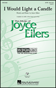 I Would Light a Candle : 3-Part : Joyce Eilers : Sheet Music : 08551830 : 884088009892