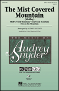 Audrey Snyder : The Mist Covered Mountain (Medley) : Voicetrax CD : 884088126032 : 08551933