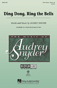 Audrey Snyder : Ding Dong, Ring the Bells : Voicetrax CD : 884088351045 : 08552161