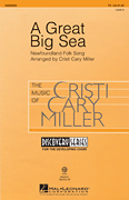 Cristi Cary Miller : A Great Big Sea : Voicetrax CD : 884088482572 : 08552237