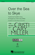 Cristi Cary Miller : Over the Sea to Skye : Voicetrax CD : 884088396435 : 08552255