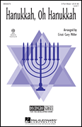 Cristi Cary Miller : Hanukkah, Oh Hanukkah : Voicetrax CD : 884088499037 : 08552278