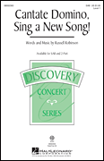 Cantate Domino, Sing a New Song! : 2-Part : Russell Robinson : Russell Robinson : Sheet Music : 08552302 : 884088545451