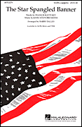 The Star-Spangled Banner : SSAA : Barry Talley : Francis Scott Key : Sheet Music : 08703280 : 073999830200