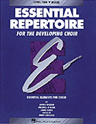 Emily Crocker (editor) : Essential Repertoire for the Developing Choir : Mixed/Student 10-Pak : 073999404531 : 0634007807 : 08740453