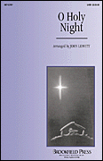 John Leavitt : O Holy Night : Choirtrax CD : 884088272487 : 08742793