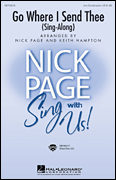 Nick Page : Go Where I Send Thee (Sing-along) : Showtrax CD : 884088069933 : 08745517