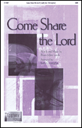 Keith Christopher : Come Share the Lord : Accompaniment CD : 884088402341 : 08750151