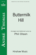 Buttermilk Hill : SSAATTBB : Phil Olson : Sheet Music : 08764601 : 728215043376