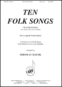 Miroslav Raichl : Ten Czech Folk Songs for Treble Choir : SSA : Songbook : 649325102091 : 08771036