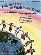 Alan Billingsley : Kids Are Kids the Whole World Round (Musical by GEMINI) : Director's Edition : 073999330007 : 09970025
