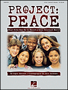 Roger Emerson : Project: Peace - What Kids Can Do to Build a More Tolerant World (Musical) : Performance Kit : 073999701760 : 09970176