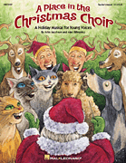 John Jacobson : A Place in the Christmas Choir (Musical) : Preview CD (with vocals) : 073999492026 : 09970199