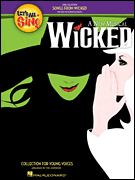 Tom Anderson : Let's All Sing Songs from Wicked : Unison : Songbook : 884088282158 : 1423466470 : 09971274