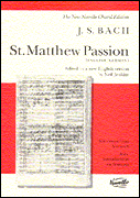 Johann Sebastian Bach : St. Matthew Passion : SATB : Songbook : 884088424718 : 0853608024 : 14031168