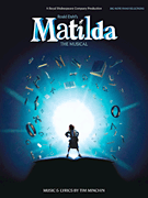 Tim Minchin : Matilda - The Musical : Solo : 01 Songbook : 884088960476 : 1480364134 : 14042811