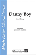 Danny Boy : TTBB : Jameson Marvin : Sheet Music : 35005085 : 747510050612