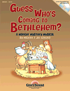Michael Gallina : Guess Who's Coming to Bethlehem? : Unison or 2-Part : Listening CD : 747510191896 : 35008615